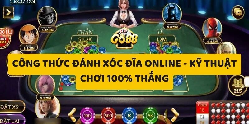 Một trong những công thức đánh xóc đĩa hay nhất